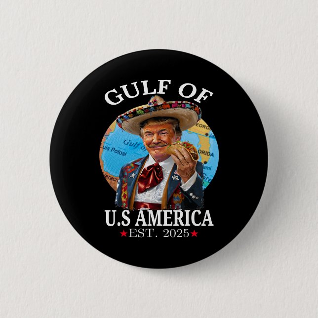 Funny Trump Gulf Of Us America 2025 Trump Merchand Button (Front)