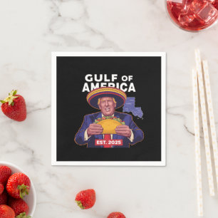 Funny Trump Gulf Of Us America 2025 Trump Napkins