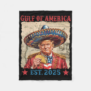 Funny Trump Gulf Of Us America 2025 Trump Taco Mex Fleece Blanket