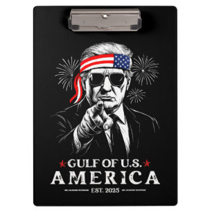 Funny Trump Gulf Of USA America 2025 4th Of July Clipboard