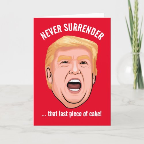 Funny Trump Happy Birthday Card