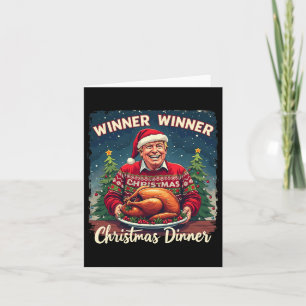 Funny Trump Humor Men Women Winner Winner Christma Card