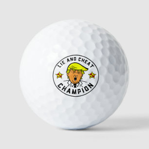 Funny Trump Lie and Cheat Champion Golf Balls