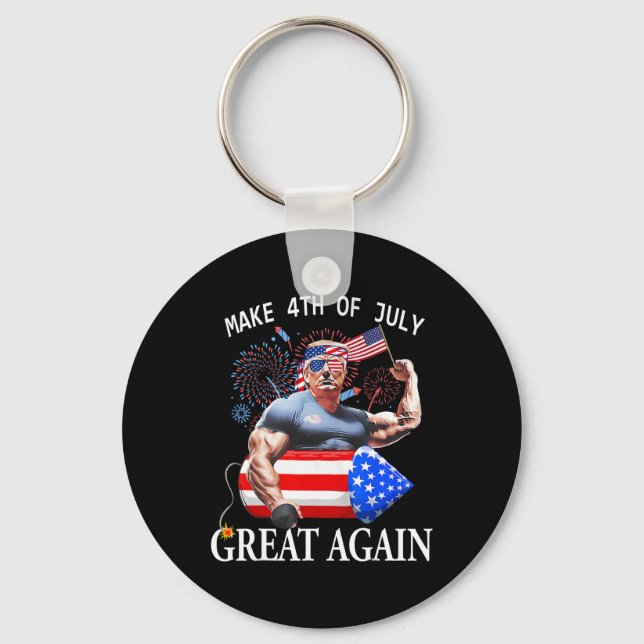 Funny Trump Make 4th Of July Great Again Trump 202 Keychain (Front)