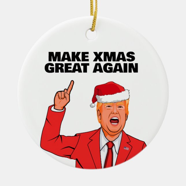 Funny Trump Make Christmas Great Again Ceramic Ornament (Front)