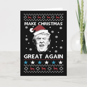 Funny Trump Make Christmas Great Again Tee  Card