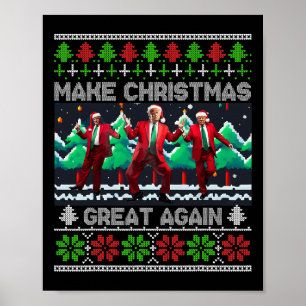 Funny Trump Make Christmas Great Again Ugly Poster