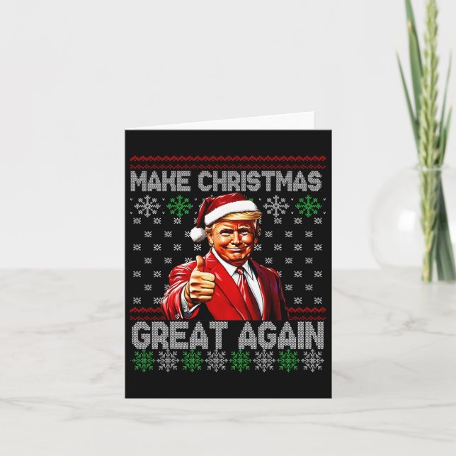 Funny Trump Make Christmas Great Again Ugly Sweate Card (Front)