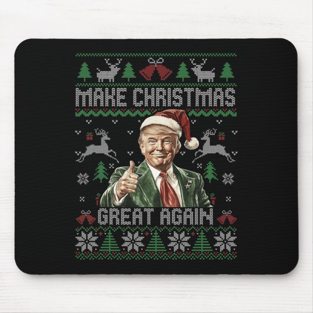 Funny Trump Make Christmas Great Again Ugly Sweate Mouse Pad (Front)