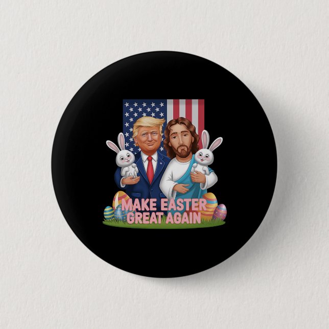 Funny Trump Make Easter Great Again Bunny Hunt Egg Button (Front)