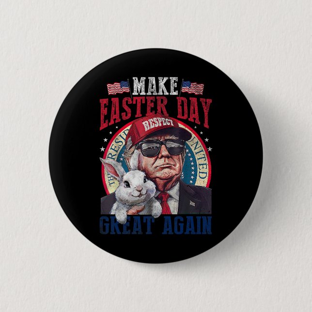 Funny Trump Make Easter Great Again Bunny Hunt Egg Button (Front)