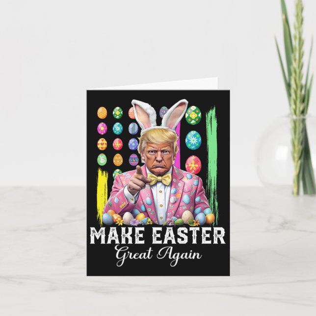 Funny Trump Make Easter Great Again Bunny Hunt Egg Card (Front)