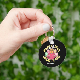 Funny Trump "Make Easter Great Again" Hilarious  Keychain