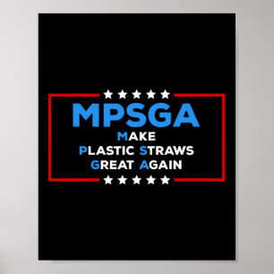 Funny Trump Make Plastic Straws Great Again Politi Poster