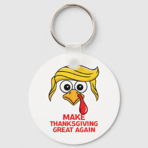 Funny Trump Make Thanksgiving Great Again Turkey D Keychain