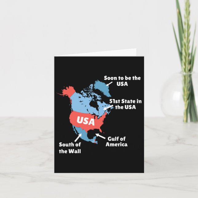 Funny Trump Map Of Usa - Canada  Card (Front)