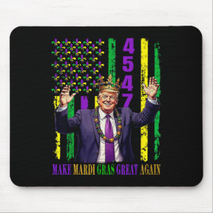 Funny Trump Mardi Gras Make Mardi Gras Great Again Mouse Pad