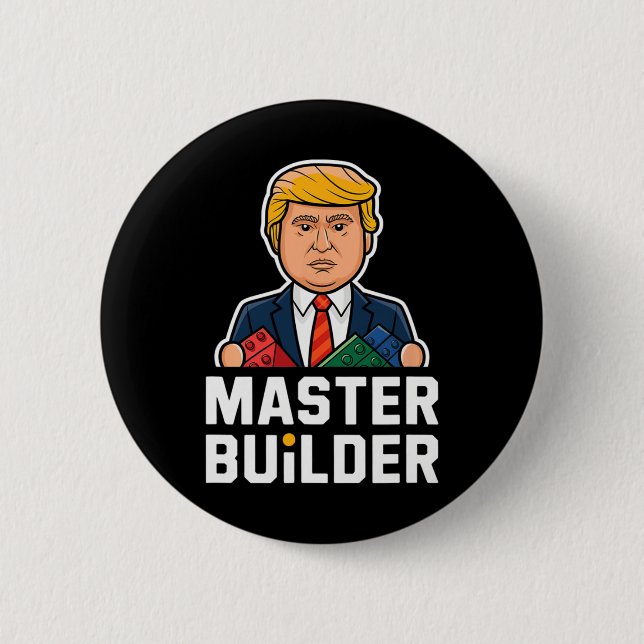 Funny Trump Master Builder Building Blocks Gift  Button (Front)