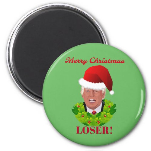 Funny Trump Merry Christmas Loser Magnet