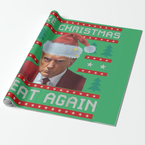 Funny Trump Mug Shot Make Christmas Great Again  Wrapping Paper