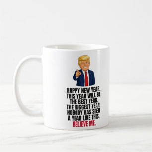 Funny Trump New Year Gift for Family Coffee Mug