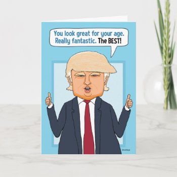 Funny Trump Not Fake News Birthday Card by chuckink at Zazzle