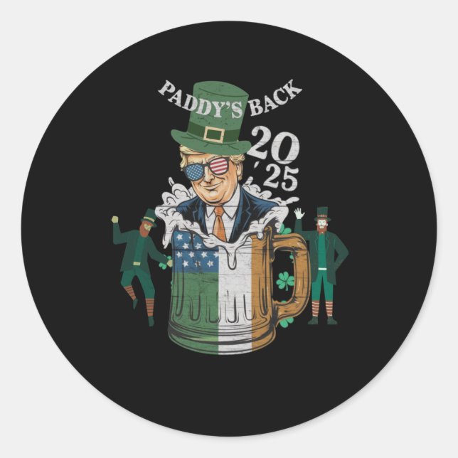 Funny Trump Paddy's Back St. Patrick Day Funny Gif Classic Round Sticker (Front)
