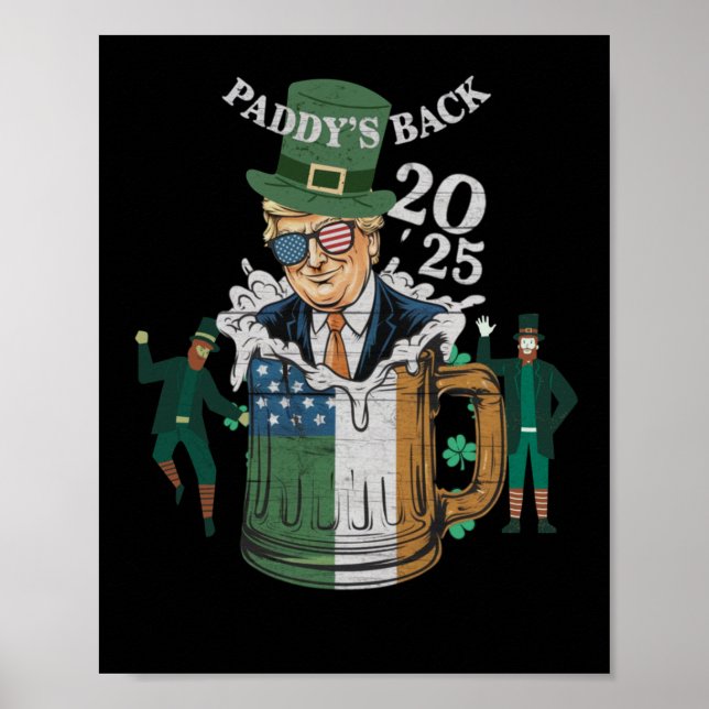 Funny Trump Paddy's Back St. Patrick Day Funny Gif Poster (Front)