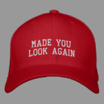 Funny Trump Parody Made You Look Again Prank Embroidered Baseball Cap
