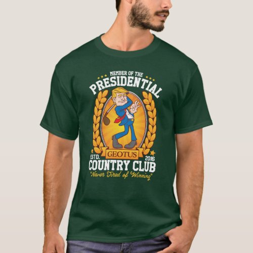 Funny Trump Presidential Country Club Golf T_Shirt