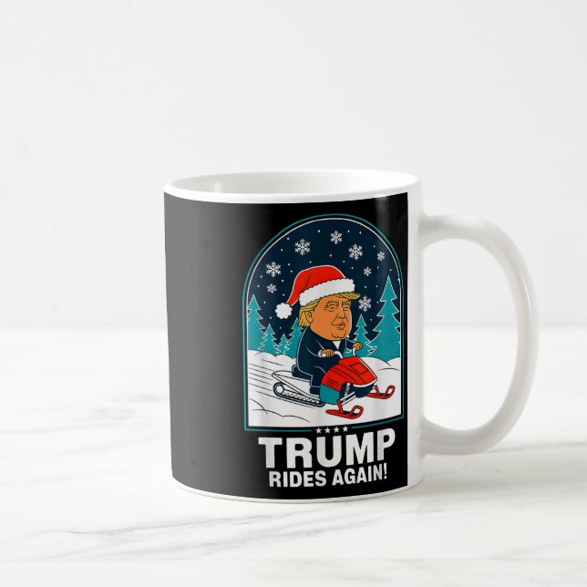 Funny Trump Rides Again Snowmobile Fun Winter Coffee Mug (Right)