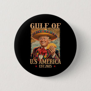 Funny Trump Shirt America's Gulf Est 2025 Trump Me Button