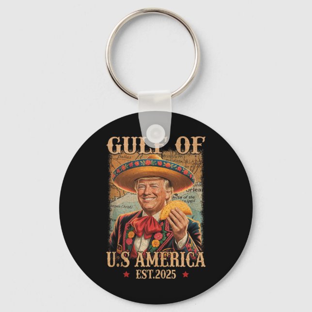 Funny Trump Shirt Americas Gulf Est 2025 Trump Mer Keychain (Front)