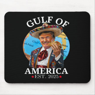 Funny Trump Shirt Gulf Of Us America Est 2025 3 Mouse Pad