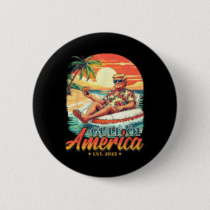 Funny Trump Shirt Gulf Of Us America Est 2025  Button