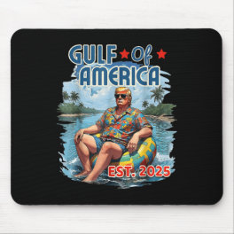 Funny Trump Shirt Gulf Of Us America Est 2025 Mouse Pad