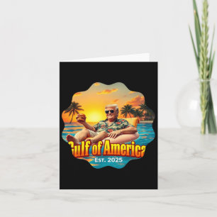 Funny Trump Shirt Gulf Of Us America Est 2025 Styl Card