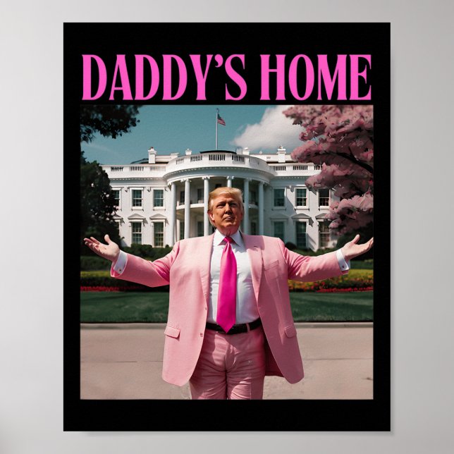 Funny Trump Shirt Home Men Women  Poster (Front)
