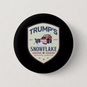Funny Trump Snowflake Removal Service Election 202 Button