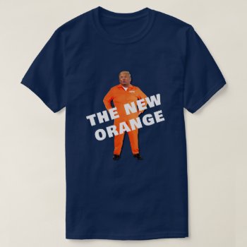 Funny Trump The New Orange T-shirt by DakotaPolitics at Zazzle