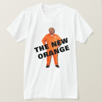 Funny Trump The New Orange T-shirt by DakotaPolitics at Zazzle