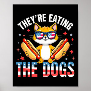 Funny Trump They Are Eating The Dogs The Cats The Poster