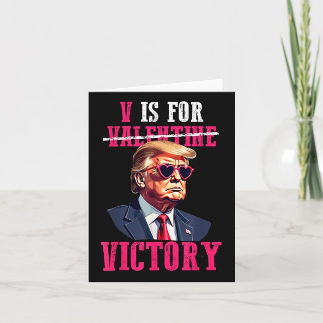 Funny Trump Valentines Day V Is For Victory Trump Card (Front)
