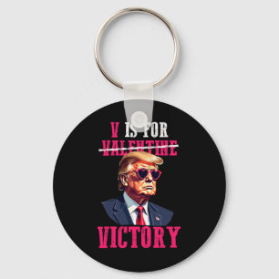 Funny Trump Valentine's Day V Is For Victory Trump Keychain