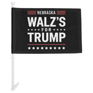 Funny Trump Vance Walz's For Trump Nebraska Car Flag