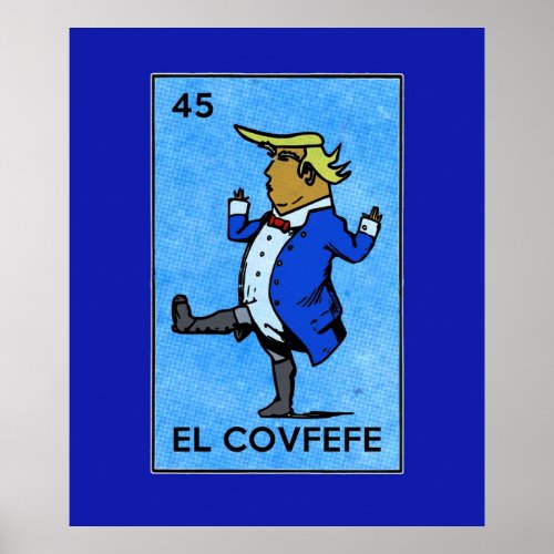 Funny Trump Vintage Mexican Bingo Card El Covfef Poster