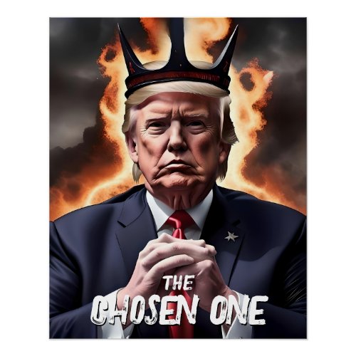 Funny Trump w Horns Chosen One Poster