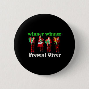 Funny Trump Winner Winner Christmas Giver Trump Da Button