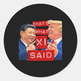 Funny Trump Xi And Trump Laughing Shirt  Classic Round Sticker