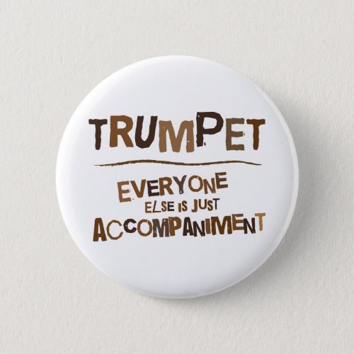 Funny Trumpet Gift Button